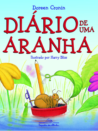 Diário de uma aranha: Ricardo Reis, de Cronin, Doreen. Editora Schwarcz SA, capa mole em português, 2008