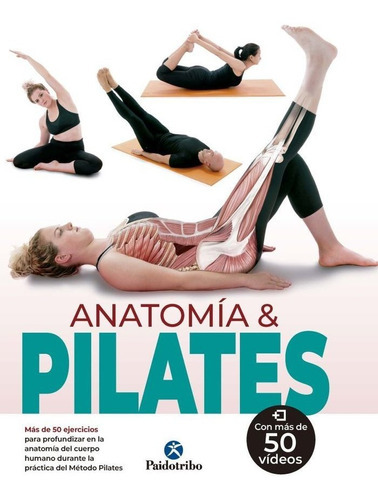 Anatomia & Pilates (color), De Carmen Perello. Editorial Paidotribo, Tapa Blanda En Español