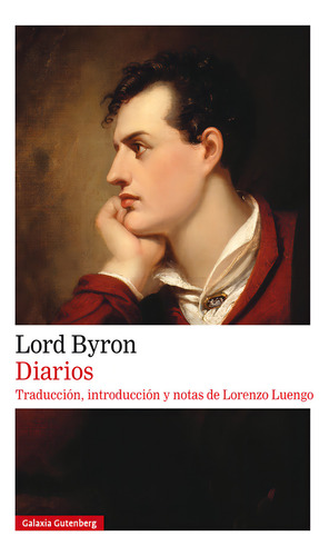 Diarios - Lord Byron - Galaxia Gutenberg