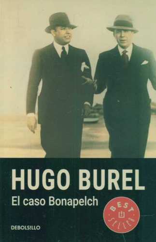 Hugo Burel, De Caso Bonapelch, El (db). Editorial Debols!llo En Español