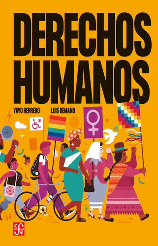 Derechos Humanos, De Yayo Herrero., Vol. 1. Editorial Fce, Tapa Dura, Edición 1 En Español, 2023