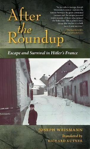 After The Roundup, De Joseph Weismann. Editorial Indiana University Press, Tapa Dura En Inglés