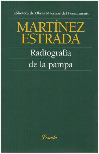 Radiografia De La Pampa - Martinez - Losada