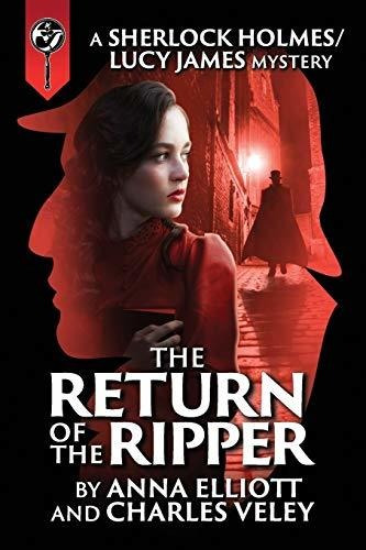 Book : The Return Of The Ripper A Sherlock Holmes And Lucy.