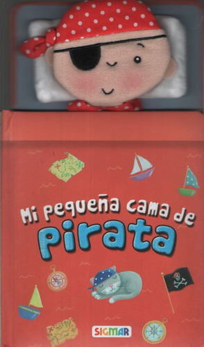 Mi Pequeña Cama De Pirata - En Mi Cama