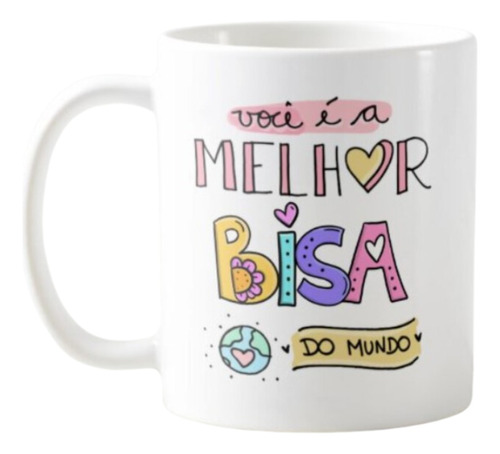 Caneca Melhor Bisa Bisavó Do Mundo