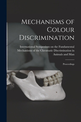 Libro Mechanisms Of Colour Discrimination; Proceedings - ...