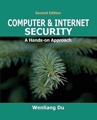 Book : Computer And Internet Security A Hands-on Approach -