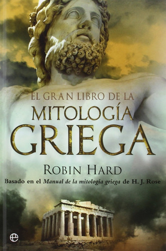 Robin Hard Gran Libro De La Mitologia Griega