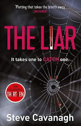 The Liar : It Takes One To Catch One. - Steve Cav (original)