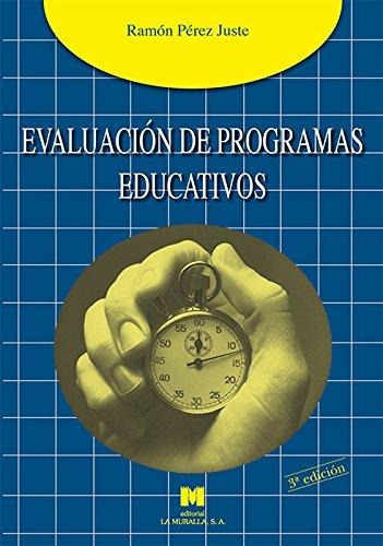 Libro Evaluación De Programas Educativos - Perez Juste, Ram