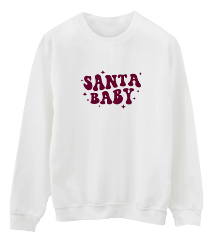 Sudadera Santa Baby, Sueter Navideño, Ugly Sueter, Unisex.