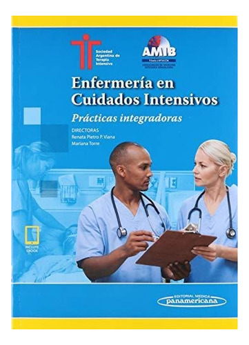 Enfermería En Cuidados Intensivos. Prácticas Integradoras.