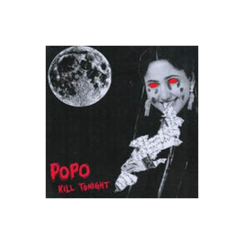 Po Po Kill Tonight Usa Import 7'' Vinilo Nuevo .-&&·