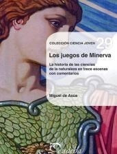 Los Juegos De Minerva (n°29) - De Asúa, Miguel (papel)