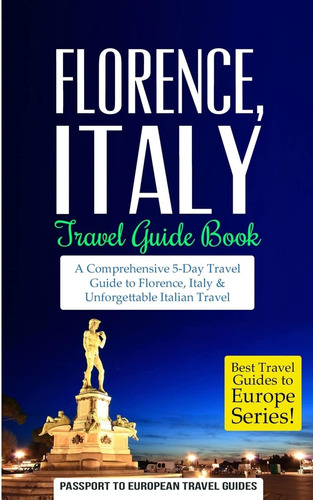 Libro: Florence: Florence, Italy: Travel Guide Booka Compre