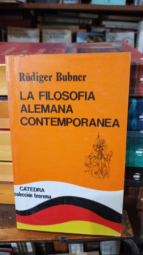 Rudiger Bubner - La Filosofia Alemana Contemporanea