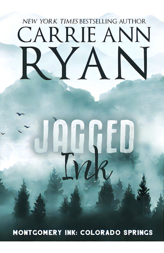 Jagged Ink - Special Edition, De Ryan, Carrie Ann. Editorial Carrie Ann Ryan, Tapa Blanda En Inglés