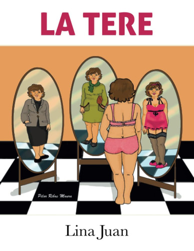 Libro: La Tere (spanish Edition)