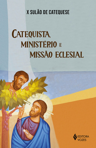 X Sulão de Catequese, de Débora Regina Pupo. Editora Vozes, capa mole em português