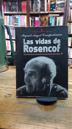 Las Vidas De Rosenkof Campodónico