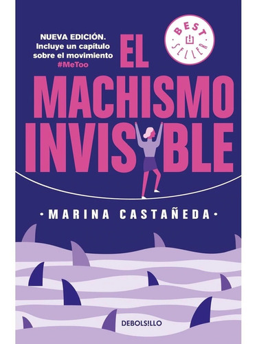 El Machismo Invisible - Marina Castañeda Gutman - Original
