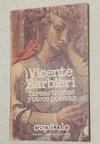 Tareas Tristes Y Otros Poemas- Vicente Barbieri- Ceal Usado