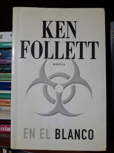 En El Blanco Ken Follett Usado # 