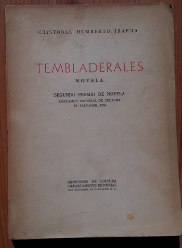 Tembladerales - Cristóbal Humberto Ibarra - Primera Edición 