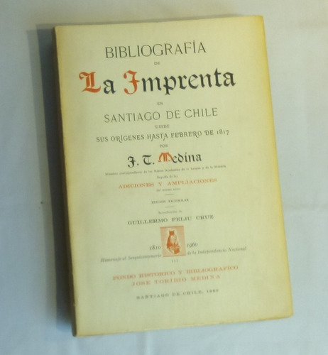 Bibliografía De La Imprenta En Santiago De Chile. Desde ...