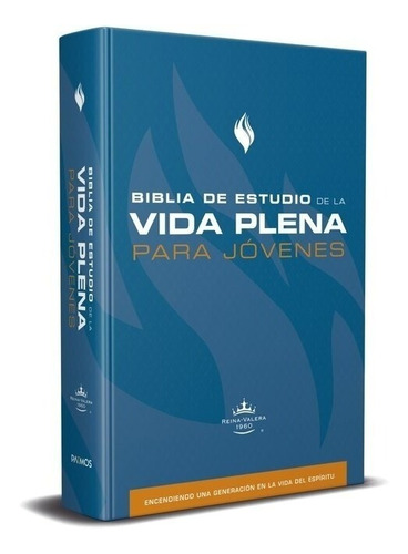 Biblia De Estudio Vida Plena Para Jóvenes, Tapa Dura Rvr1960