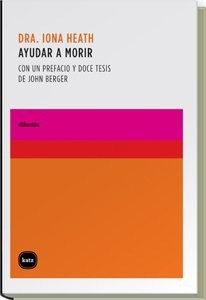 Ayudar A Morir - Heath, Iona