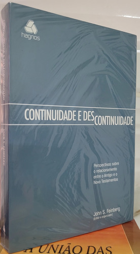Continuidade E Descontinuidade | John S. Feinberg