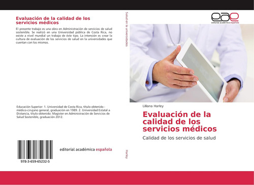 Libro: Evaluación De La Calidad De Los Servicios Médicos: Ca
