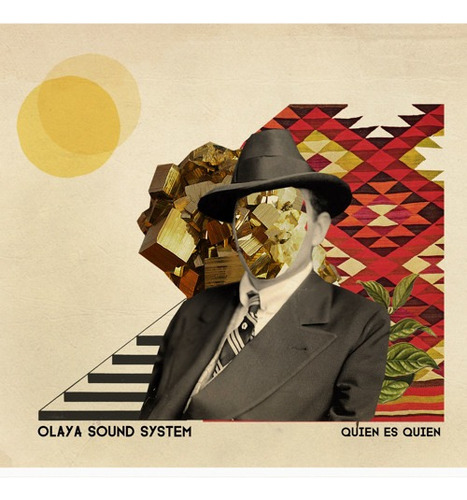 Quién Es Quién - Olaya Sound System (disco Original)