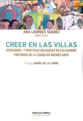 Creer En Las Villas - Suarez, Ana Lourdes