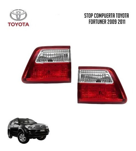 Stop Compuerta Toyota Fortuner Der/izq  2009/2011