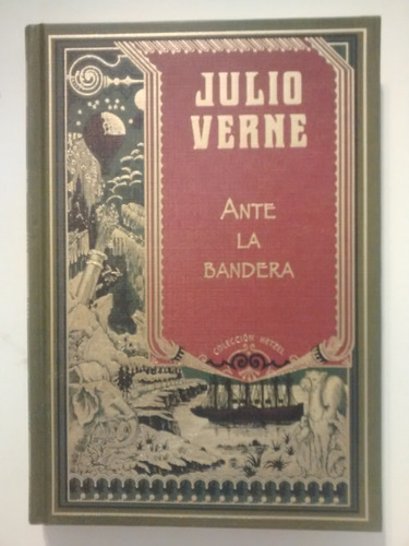 Colección Julio Verne Ante La Bandera Ediciones 2009/17/15