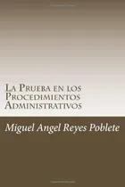 Comprar La Prueba En Los Procedimientos Administrativos: Analisis De