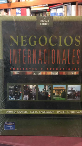 Negocios Internacionales: John D. Daniels