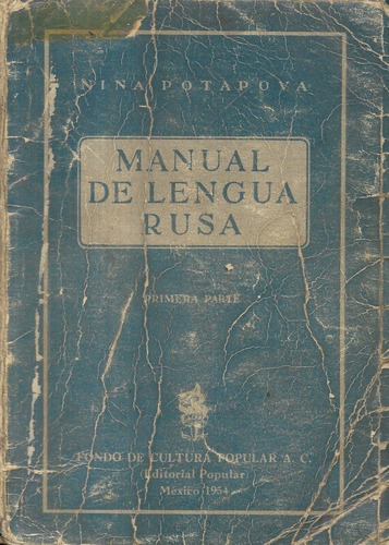 Manual De Lengua Rusa Para Españoles 1° Parte / N. Potapova