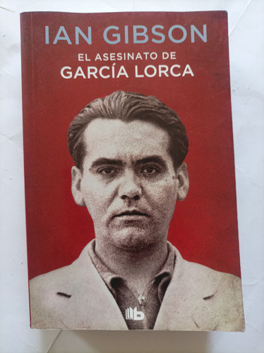 El Asesinato De García Lorca.