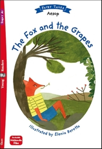 The Fox And The Grapes - Young Hub Readers 2 (a1)