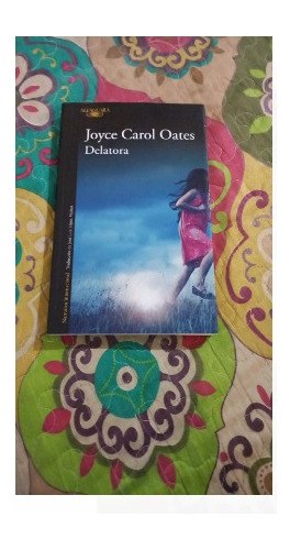 Libro Delatora - Oates, Joyce Carol