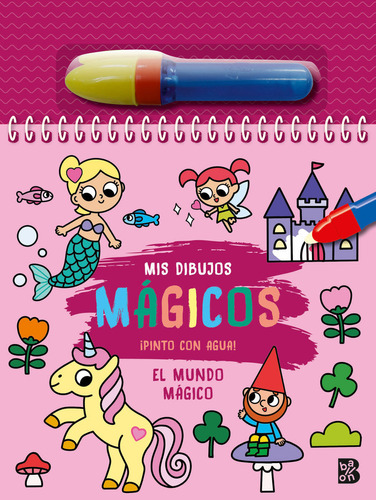 Libro Pinto Con Agua El Mundo Magico - Ballon