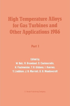Libro High Temperature Alloys For Gas Turbines And Other ...