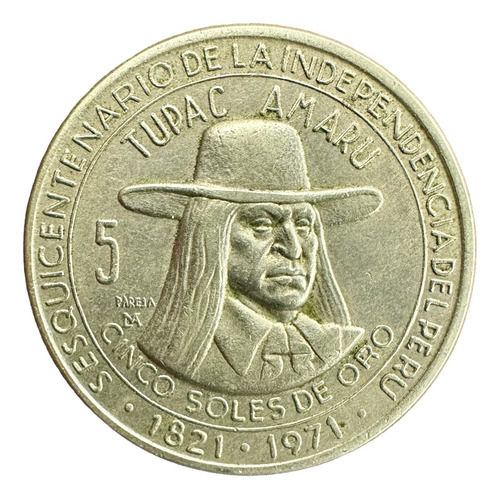 Peru - 5 Soles De Oro - Año 1971 - Km #254 - Tupac Amaru