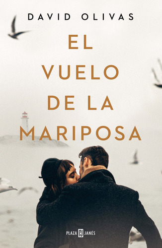 Libro El Vuelo De La Mariposa - Olivas, David
