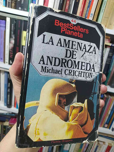 La Amenaza De Andrómeda  Michael Crichton  Bestsellers Plane