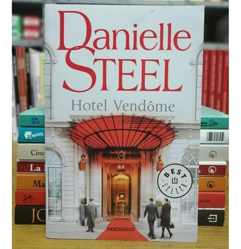 Hotel Vendôme De Danielle Steel